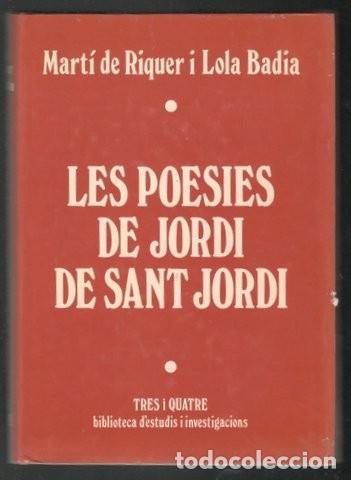 Libros de segunda mano: LES POESIES DE JORDI DE SANT JORDI, Cavaller valenci&aacute; del segle XV.