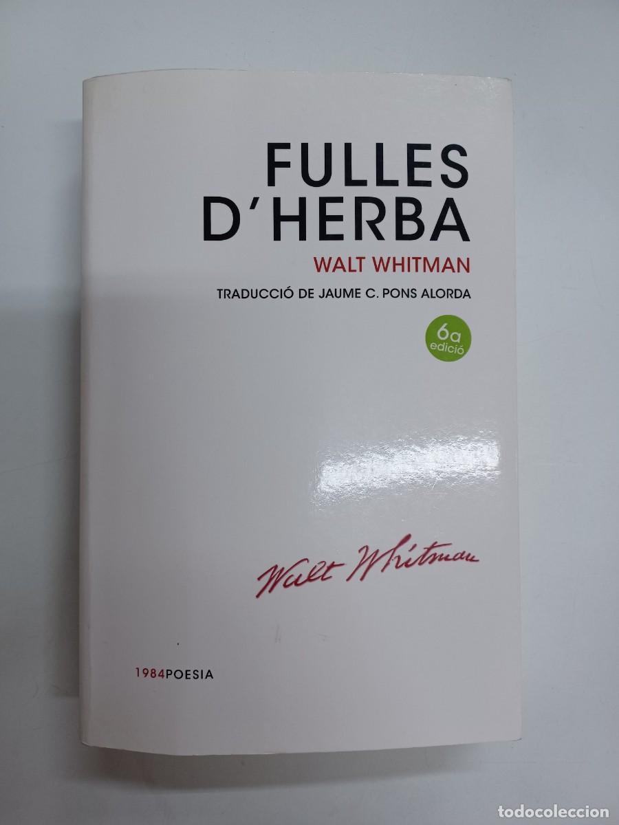 Libros de segunda mano: WHITMAN, WALT. FULLES D HERBA - Foto 1