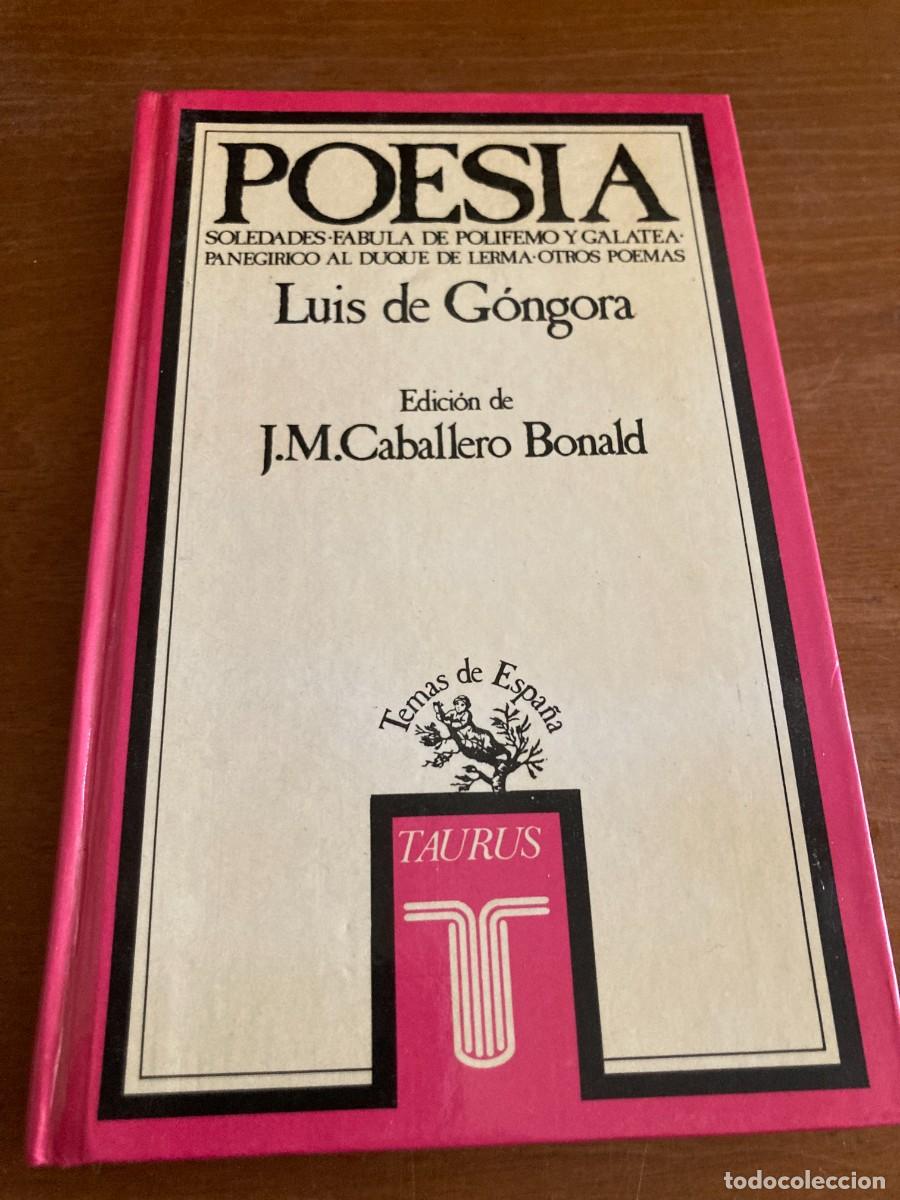 Libros de segunda mano: POESIA / LUIS DE GONGORA / CONSO 285 / TAURUS - Foto 1