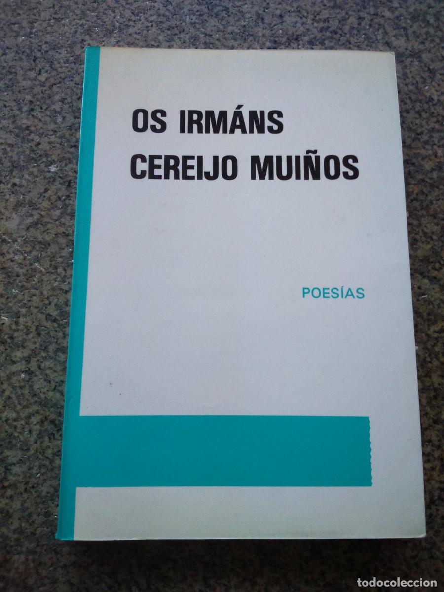 Second hand books: OS IRMANS CEREIJO MUI&Ntilde;OS -- POESIAS -- 1986 --