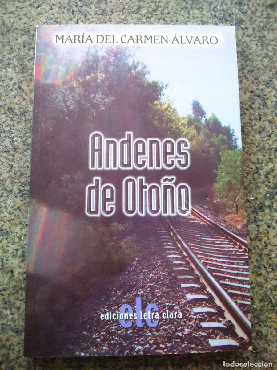 Second hand books: ANDENES DE OTO&Ntilde;O -- MARIA DEL CARMEN ALVARO -- 2005 --