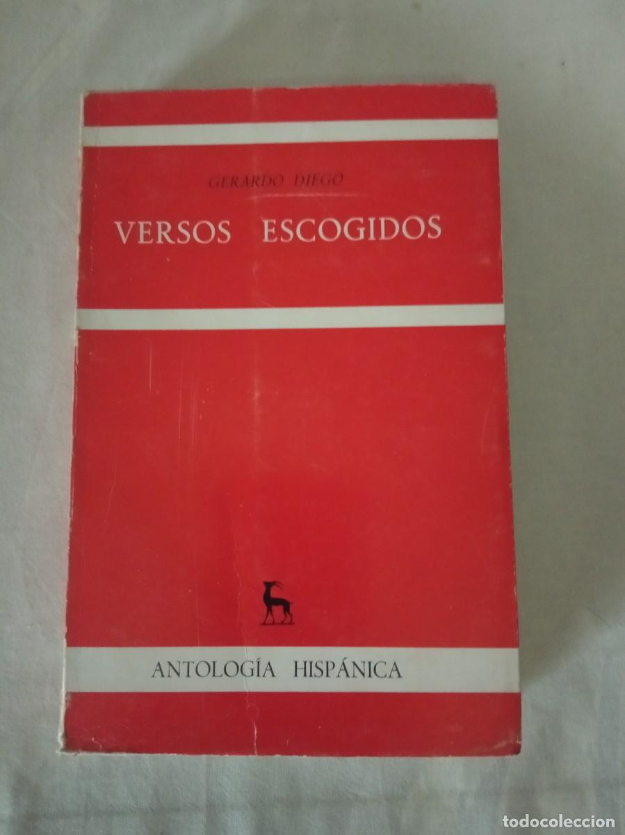 Libros de segunda mano: VERSOS ESCOGIDOS .- GERARDO DIEGO. - Foto 1