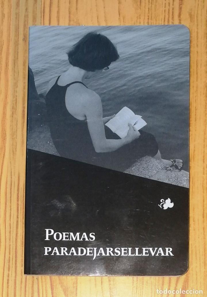 Gebrauchte B&uuml;cher: POEMAS paradejarsellevar / selecci&oacute;n, Josefina Junquera Coca, Jos&eacute; Antonio Galindo Ria&ntilde;o. 2004