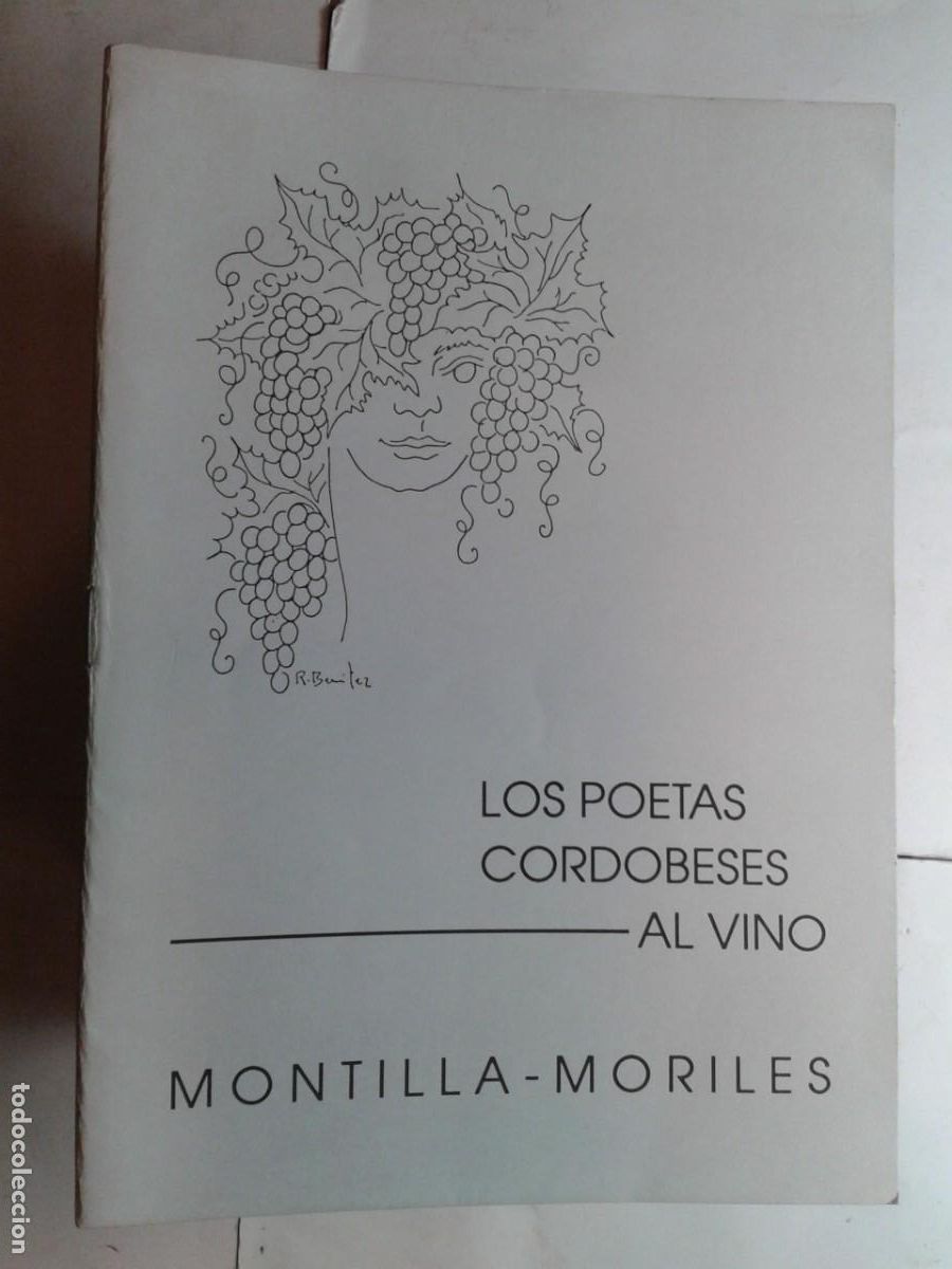 Libros de segunda mano: LOS POETAS CORDOBESES AL VINO 1990 AA.VV MONTILLA - MORILES