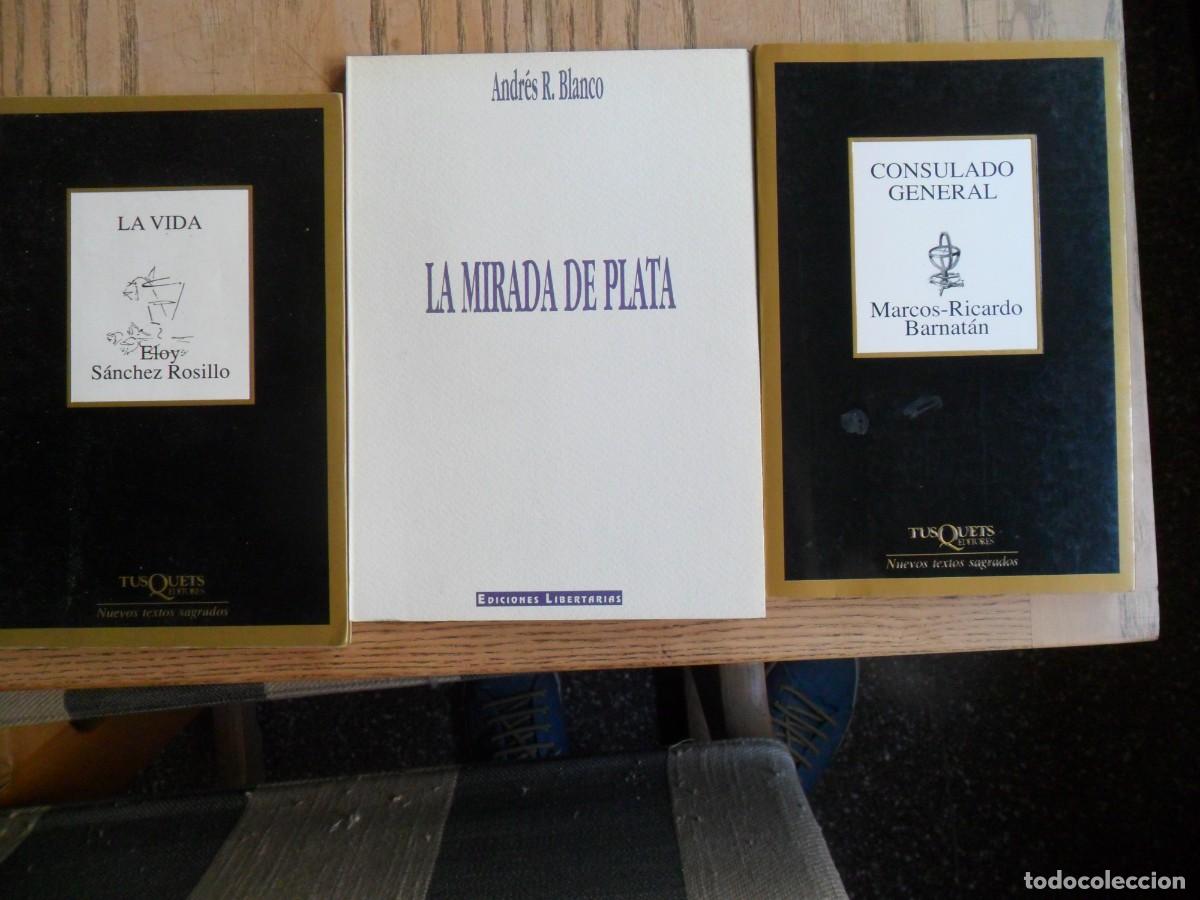 Libros de segunda mano: Tres libros de poes&iacute;a. (Rosillo, Blanco y Barnat&aacute;n. ( Tusquets y Libertarias).
