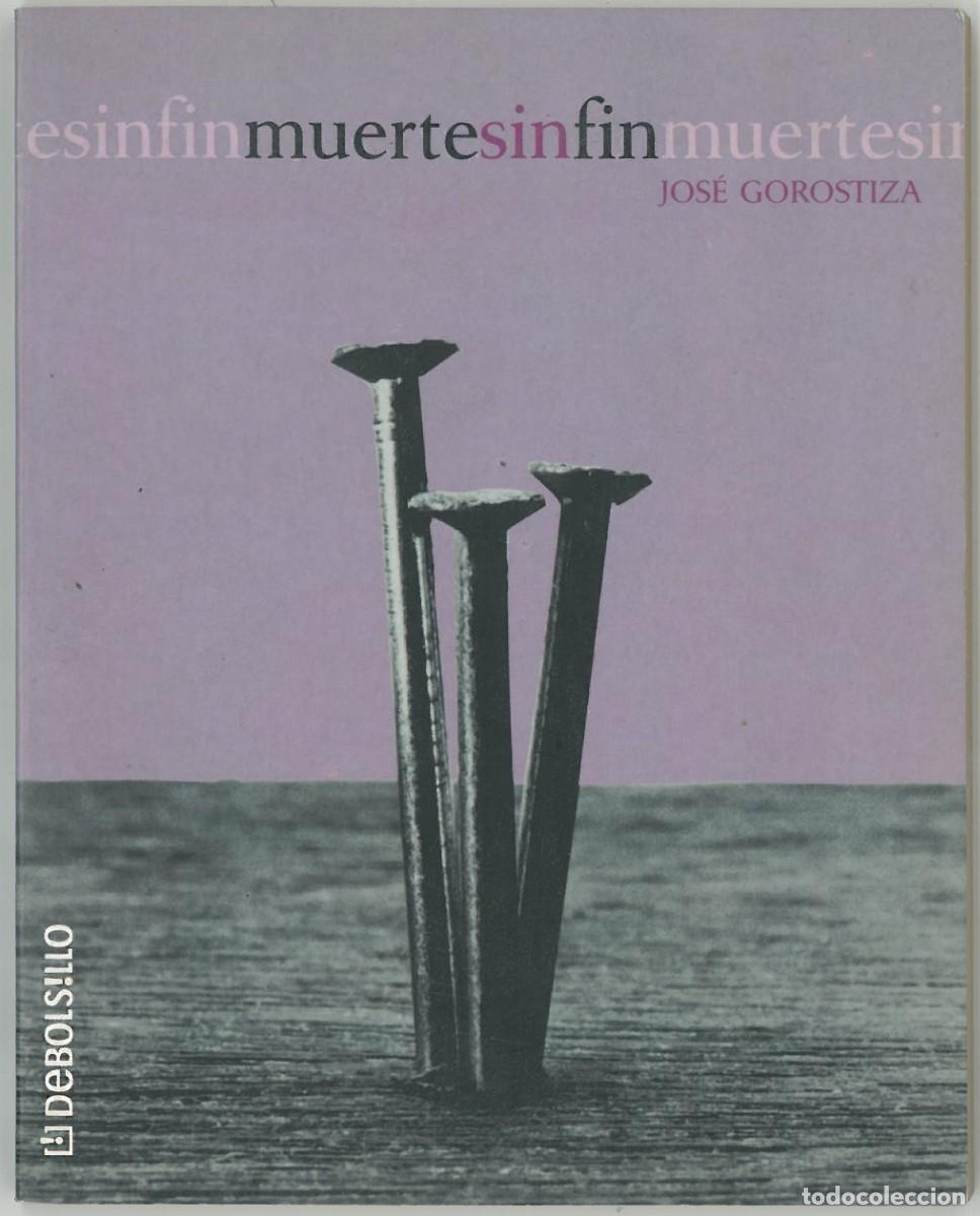 Libros de segunda mano: Muerte sin fin - Gorostiza, Jose - Foto 1