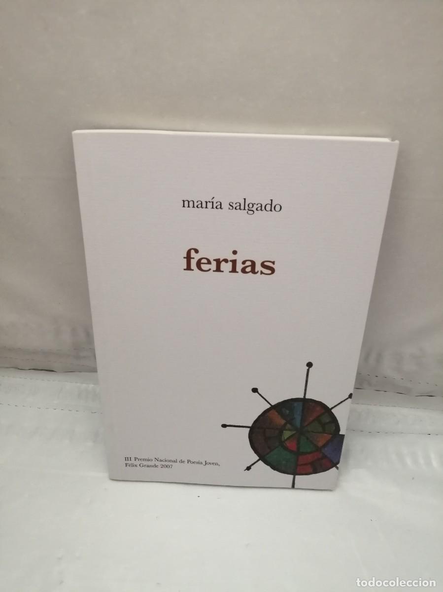 Libros de segunda mano: Mar&iacute;a Salgado: FERIAS (Primera edici&oacute;n) - Foto 1