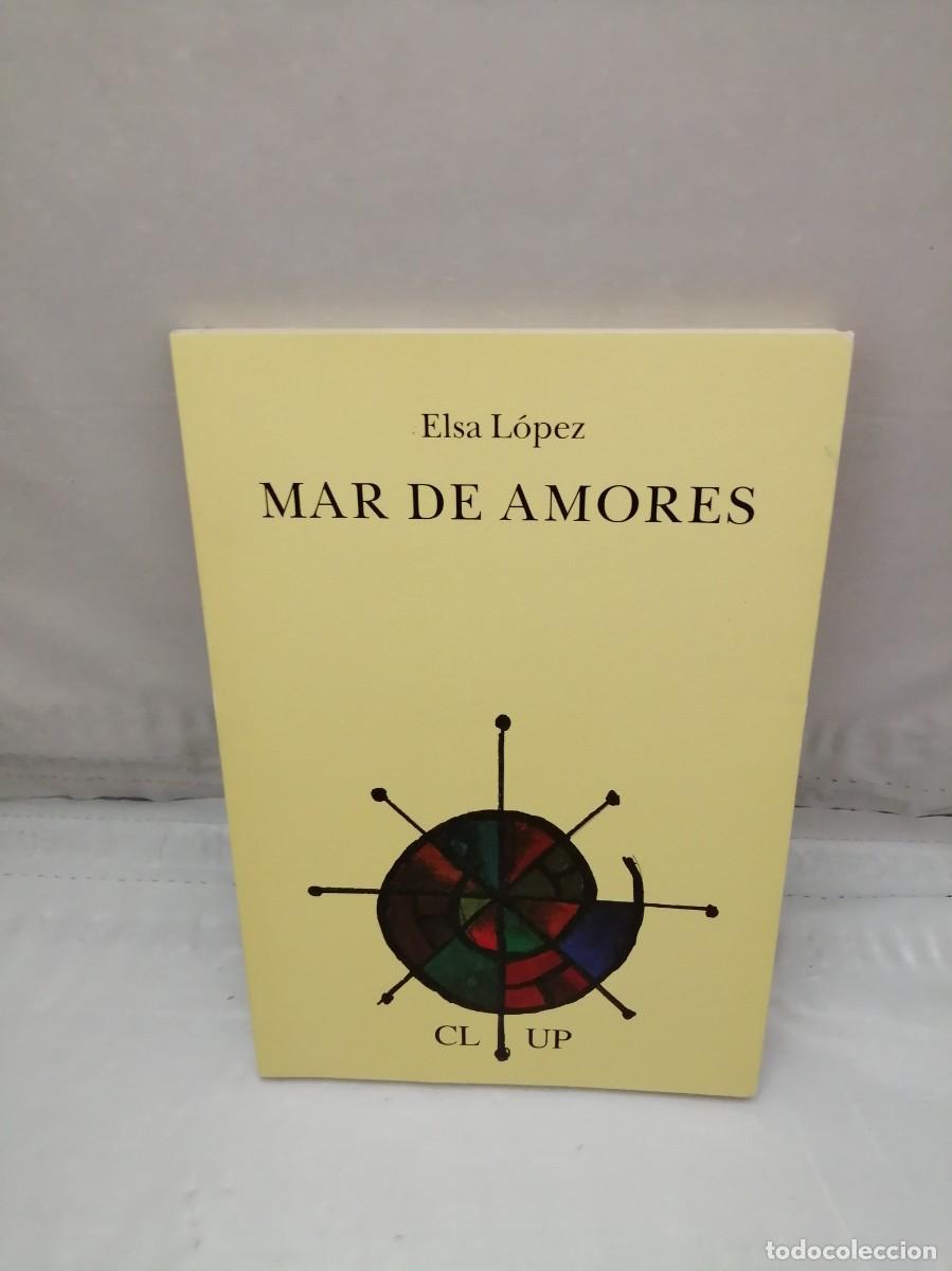 Libros de segunda mano: MAR DE AMORES (Primera edici&oacute;n) - Foto 1
