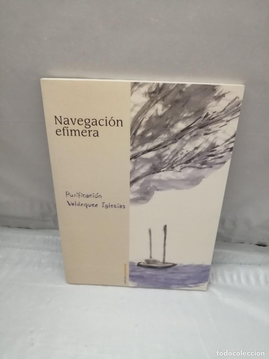 Second hand books: Navegaci&oacute;n ef&iacute;mera (Dedicatoria y firma aut&oacute;grafa de autora) PRIMERA EDICI&Oacute;N
