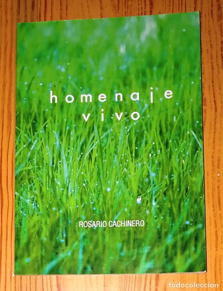 Gebrauchte B&uuml;cher: CACHINERO, Rosario. Homenaje vivo. - 2&ordf; ed. - C&oacute;rdoba : Bethlem, D.L. 2019