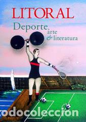 Gebrauchte B&uuml;cher: LITORAL, 237: DEPORTE, ARTE Y LITERATURA.