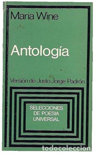 Libros de segunda mano: Antolog&iacute;a. - WINE, Maria.- - Foto 1