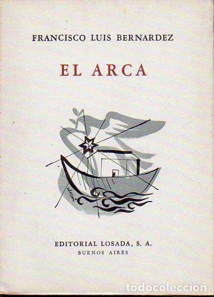 Libros de segunda mano: El arca. - BERN&Aacute;RDEZ, Francisco Luis.- - Foto 1
