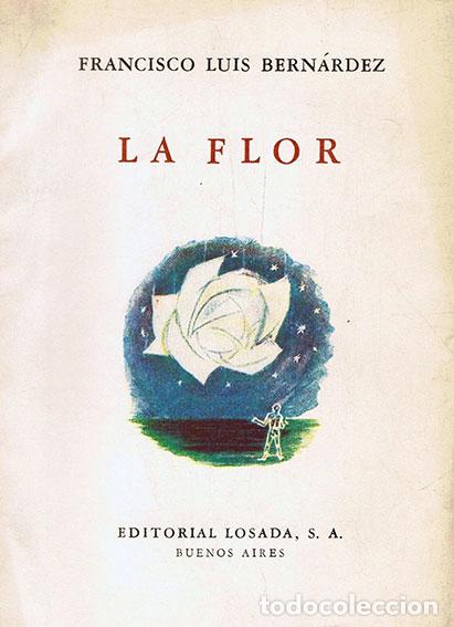 Libros de segunda mano: La flor. - BERN&Aacute;RDEZ, Francisco Luis.- - Foto 1