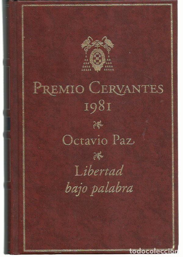 Libros de segunda mano: Octavio PAZ : Libertad bajo palabra. (Club Internacional del Libro. Premio Cervantes 1981, 1998)