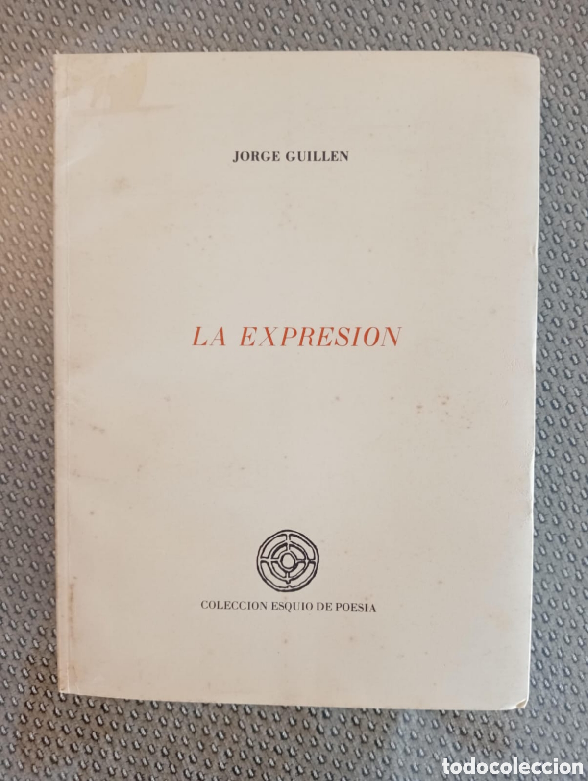 Libros de segunda mano: La expresi&oacute;n / Jorge Guill&eacute;n - Foto 1