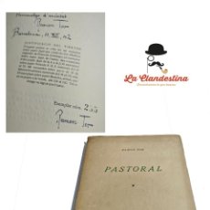 Libros de segunda mano: PASTORAL. RAMÓN TOR. FIRMADO Y DEDICADO POR EL AUTOR. EJEMPLAR Nº255. BARCELONA. 1939.