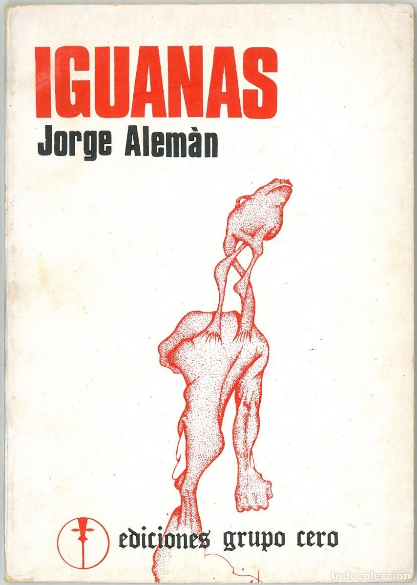 Libros de segunda mano: Iguanas - Aleman, Jorge - Foto 1