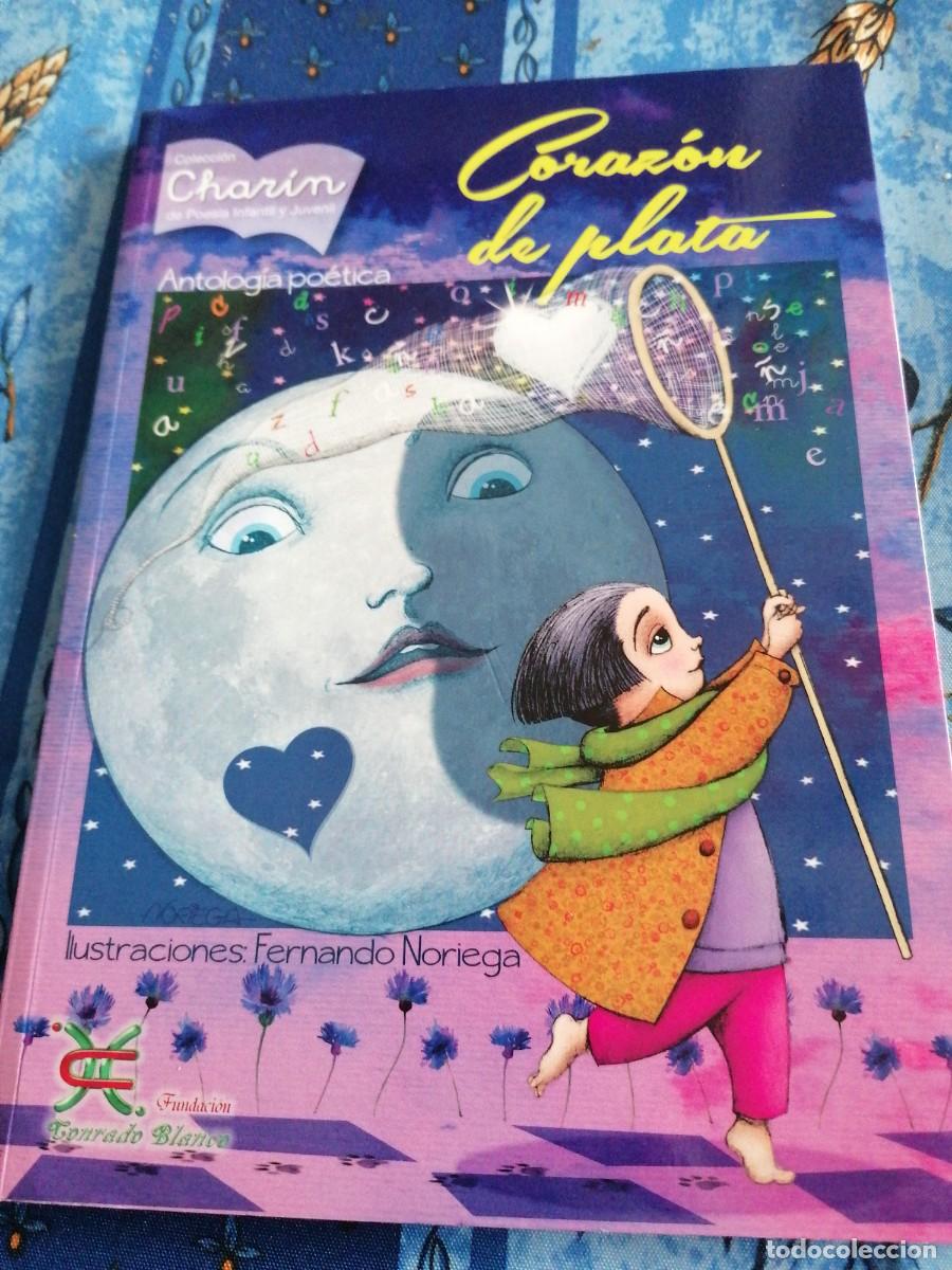 Libri di seconda mano: Coraz&oacute;n de plata-antolog&iacute;a po&eacute;tica-colecci&oacute;n char&iacute;n