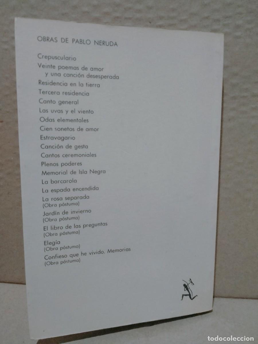 Libros de segunda mano: PABLO NERUDA. LAS UVAS Y EL VIENTO.SEIX-BARRAL - Foto 6