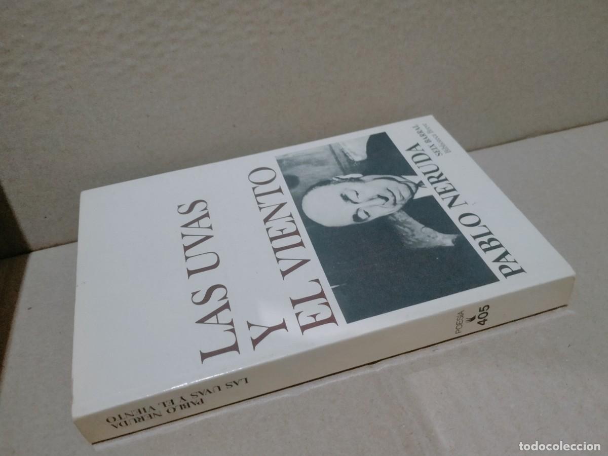Libros de segunda mano: PABLO NERUDA. LAS UVAS Y EL VIENTO.SEIX-BARRAL - Foto 7