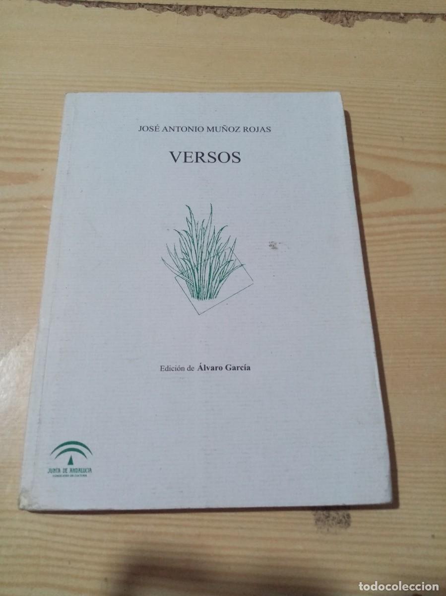 Libros de segunda mano: VERSOS. JOS&Eacute; ANTONIO MU&Ntilde;OZ ROJAS. EST11B3 - Foto 1