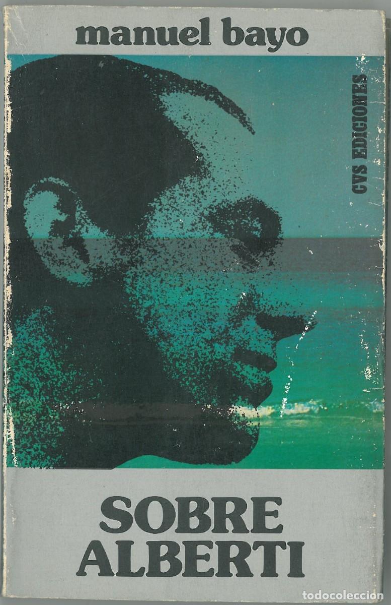 Libros de segunda mano: Sobre Alberti - Bayo, Manuel - Foto 1