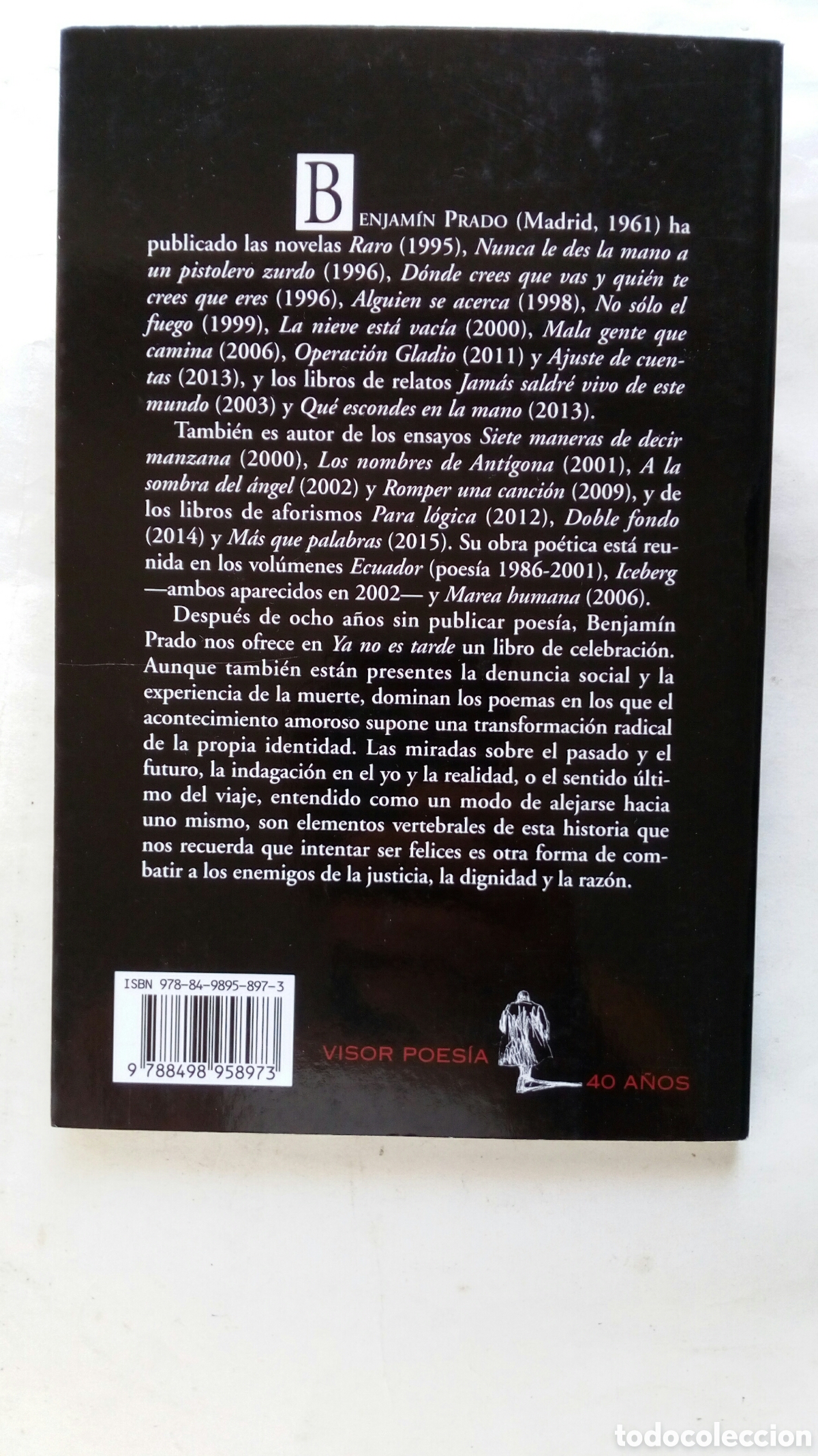 Libros de segunda mano: Ya no es tarde. Benjam&iacute;n Prado. - Foto 2