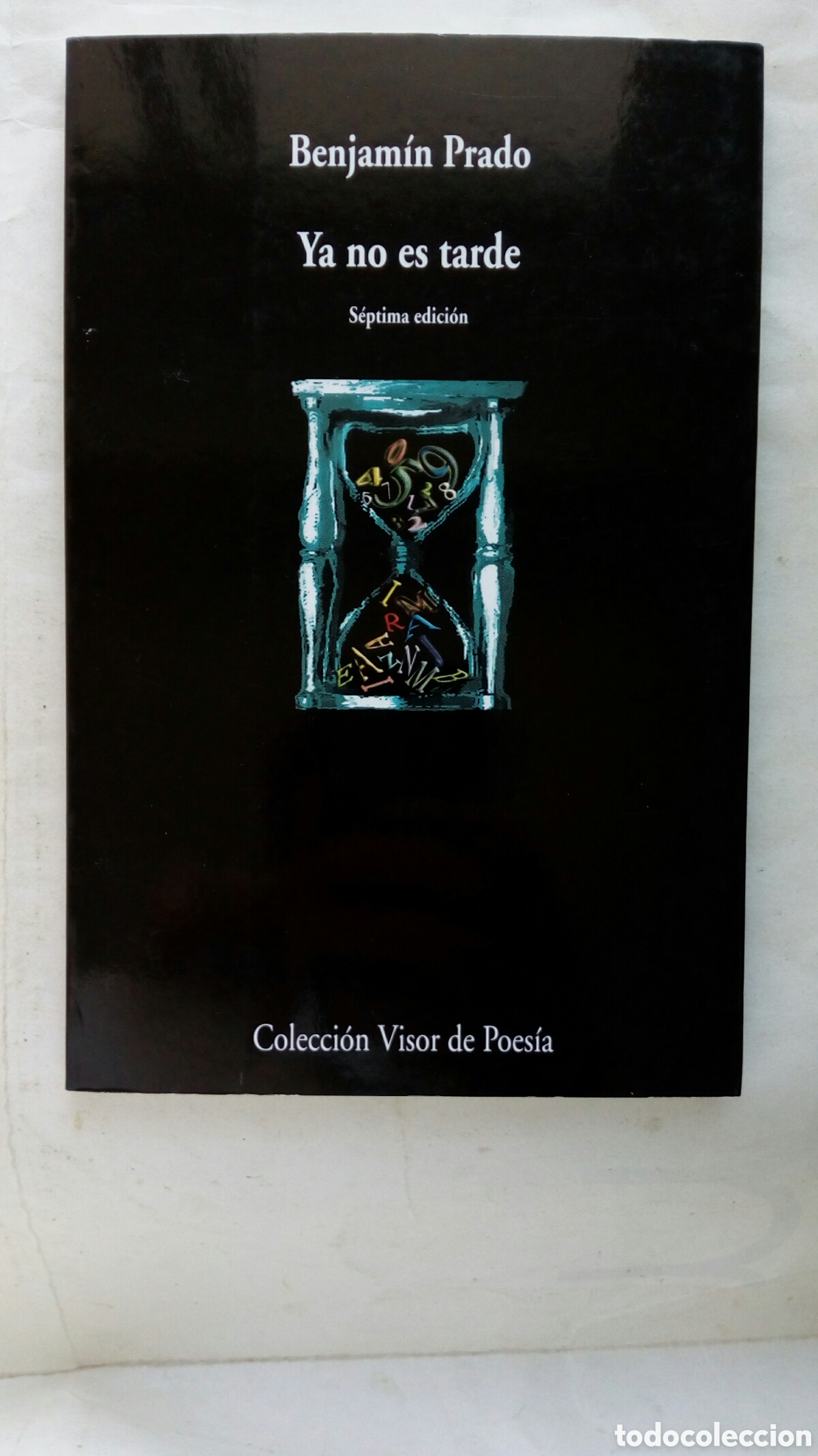 Libros de segunda mano: Ya no es tarde. Benjam&iacute;n Prado. - Foto 1