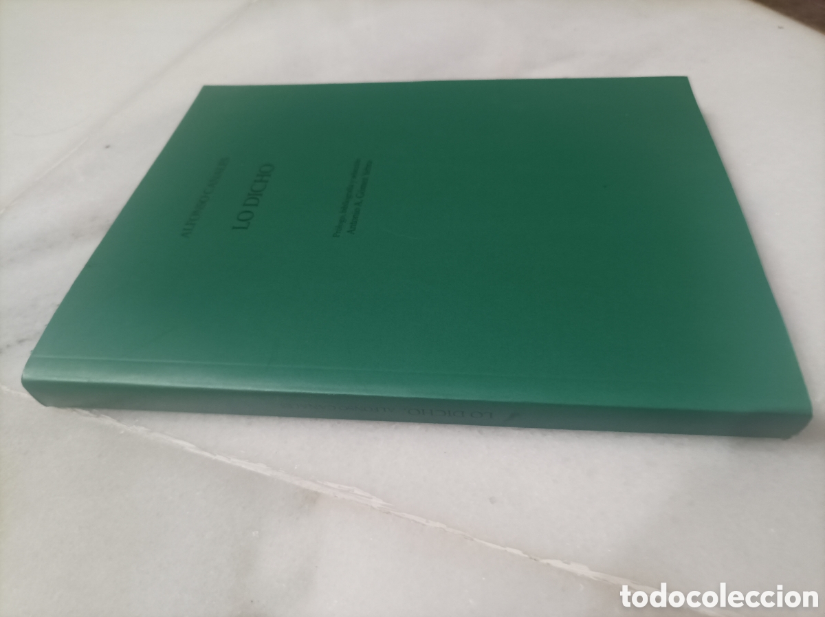 Libros de segunda mano: Alfonso Canales / Lo dicho - Foto 5