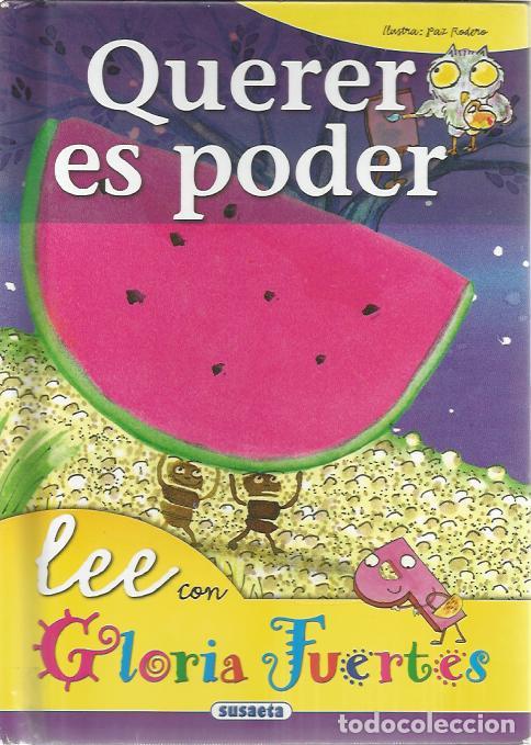 Libros de segunda mano: Querer es poder (coleccion Lee con Gloria Fuertes) - Fuertes, Gloria - Foto 1