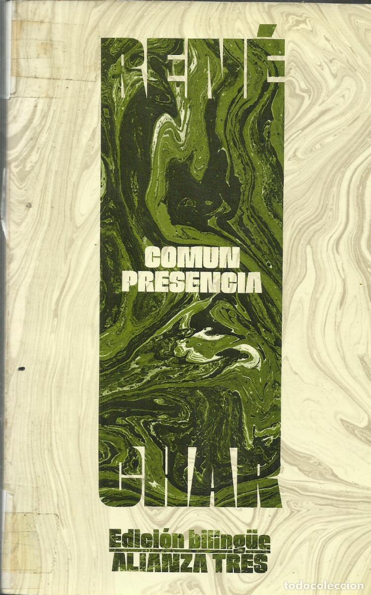 Libros de segunda mano: Com&uacute;n presencia / Ren&eacute; Char. - Foto 1