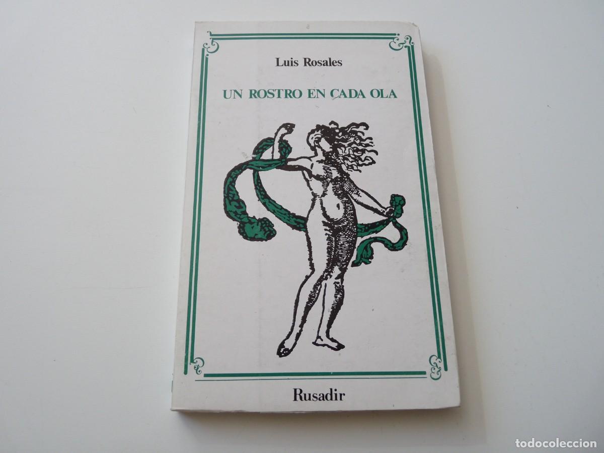 Libros de segunda mano: UN ROSTRO EN CADA OLA de LUIS ROSALES REF: 2-361 - Foto 1