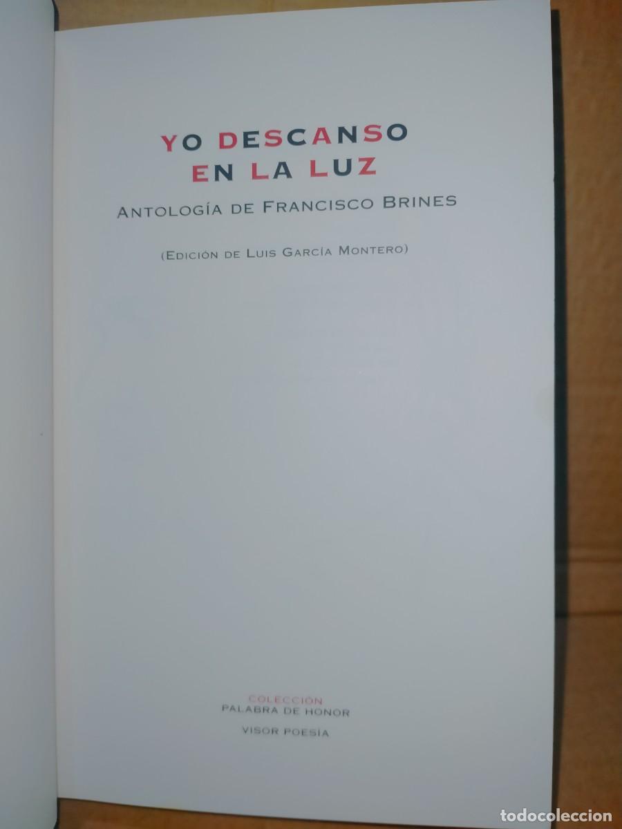 Libros de segunda mano: FRANCISCO BRINES. YO DESCANSO EN LA LUZ .VISOR - Foto 2
