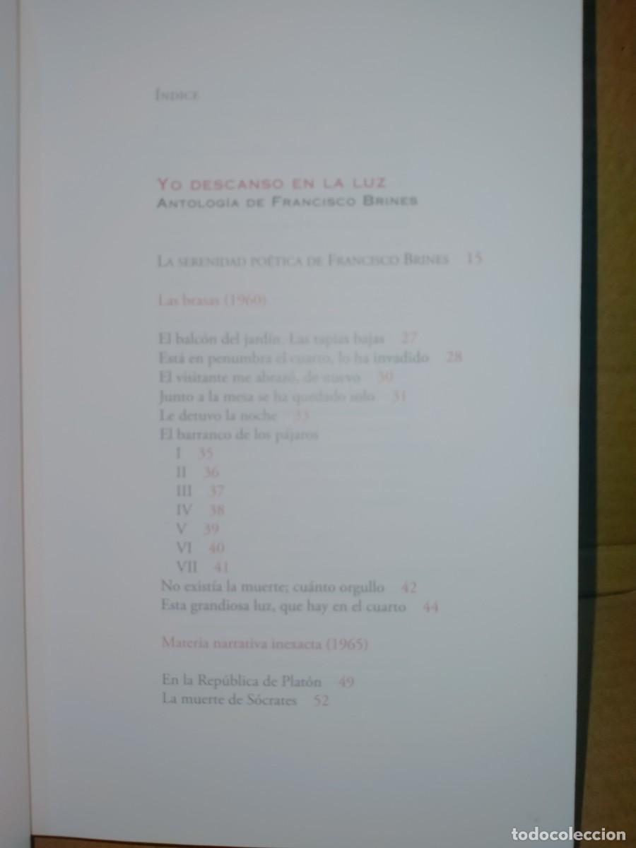 Libros de segunda mano: FRANCISCO BRINES. YO DESCANSO EN LA LUZ .VISOR - Foto 4
