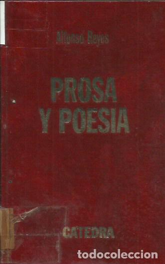 Libros de segunda mano: Prosa y poes&iacute;a / Alfonso Reyes. - Foto 1