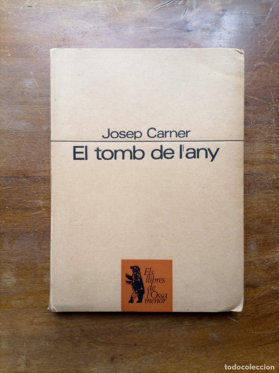 Libros de segunda mano: Josep Carner El tomb de lany - Foto 1
