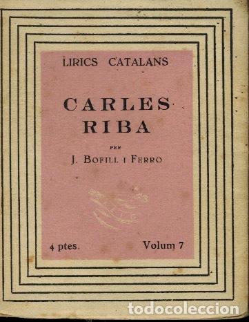 Libros de segunda mano: CARLES RIBA - Foto 1