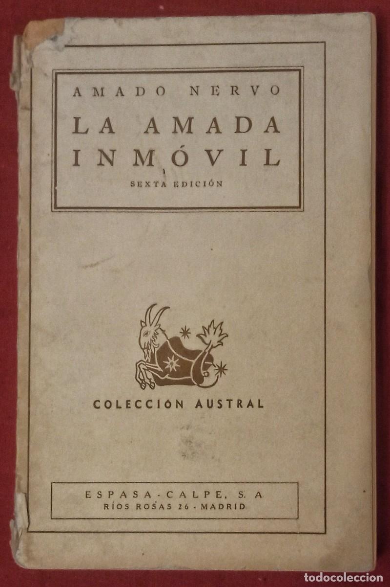 Libros de segunda mano: Amado Nervo. La amada inm&oacute;vil. - Foto 1
