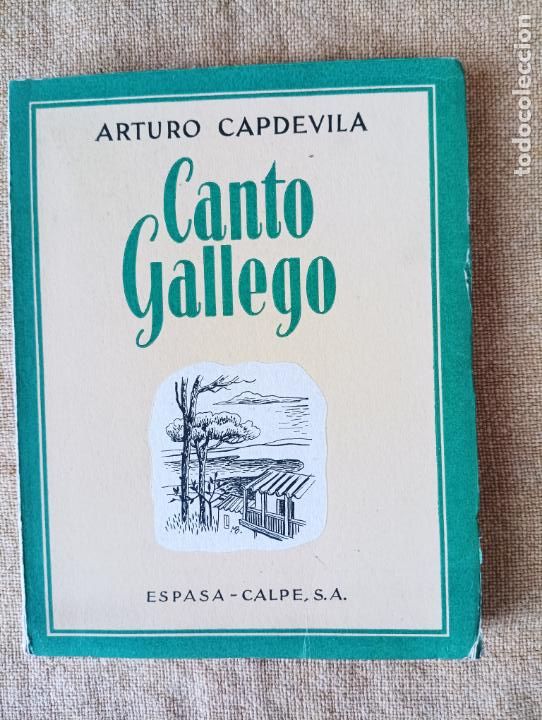Libros de segunda mano: Canto gallego. Arturo Capdevila. - Foto 1