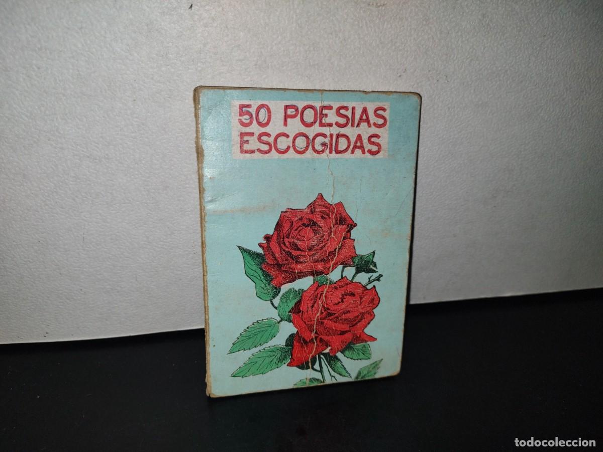 Second hand books: 89- 50 POES&Iacute;AS ESCOGIDAS. SELECCI&Oacute;N DE MANUEL IB&Aacute;&Ntilde;EZ GONZ&Aacute;LEZ - MEDINA HNOS. S. A. - 80'S