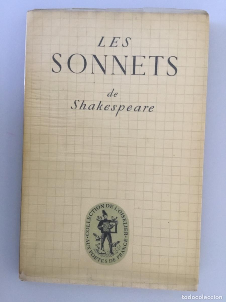 Libros de segunda mano: SHAKESPEARE // LES SONNETS // 1945 // EN FRANC&Eacute;S - Foto 1