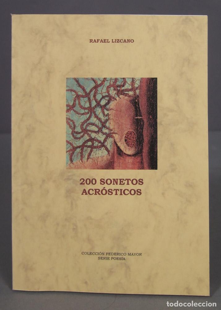 Second hand books: 200 SONETOS ACROSTICOS. LIZCANO. DEDICADO POR AUTOR