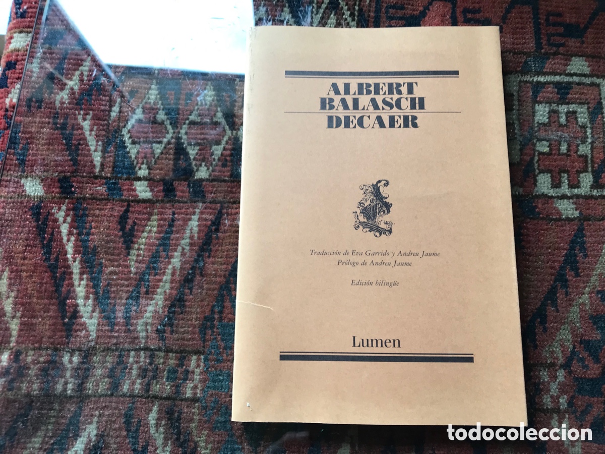 Libros de segunda mano: Decaer. Albert Balasch. Lumen. Edici&oacute;n biling&uuml;e. Como nuevo - Foto 1
