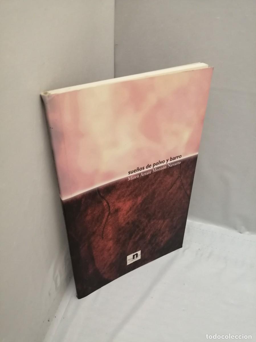 Libros de segunda mano: Sue&ntilde;os de polvo y barro (Primera edici&oacute;n) - Foto 3
