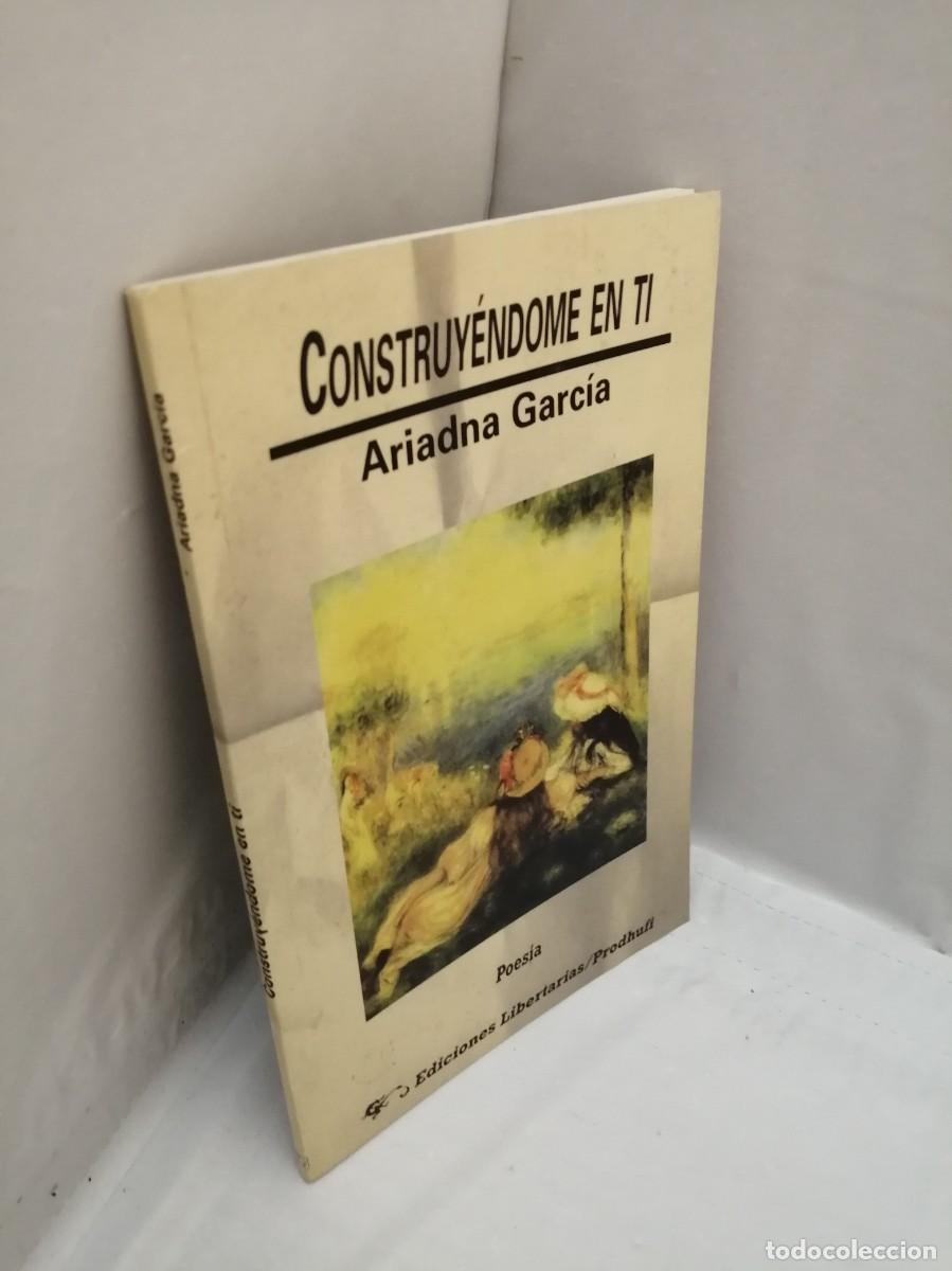 Libros de segunda mano: Construy&eacute;ndome en ti (Primera edici&oacute;n) - Foto 3