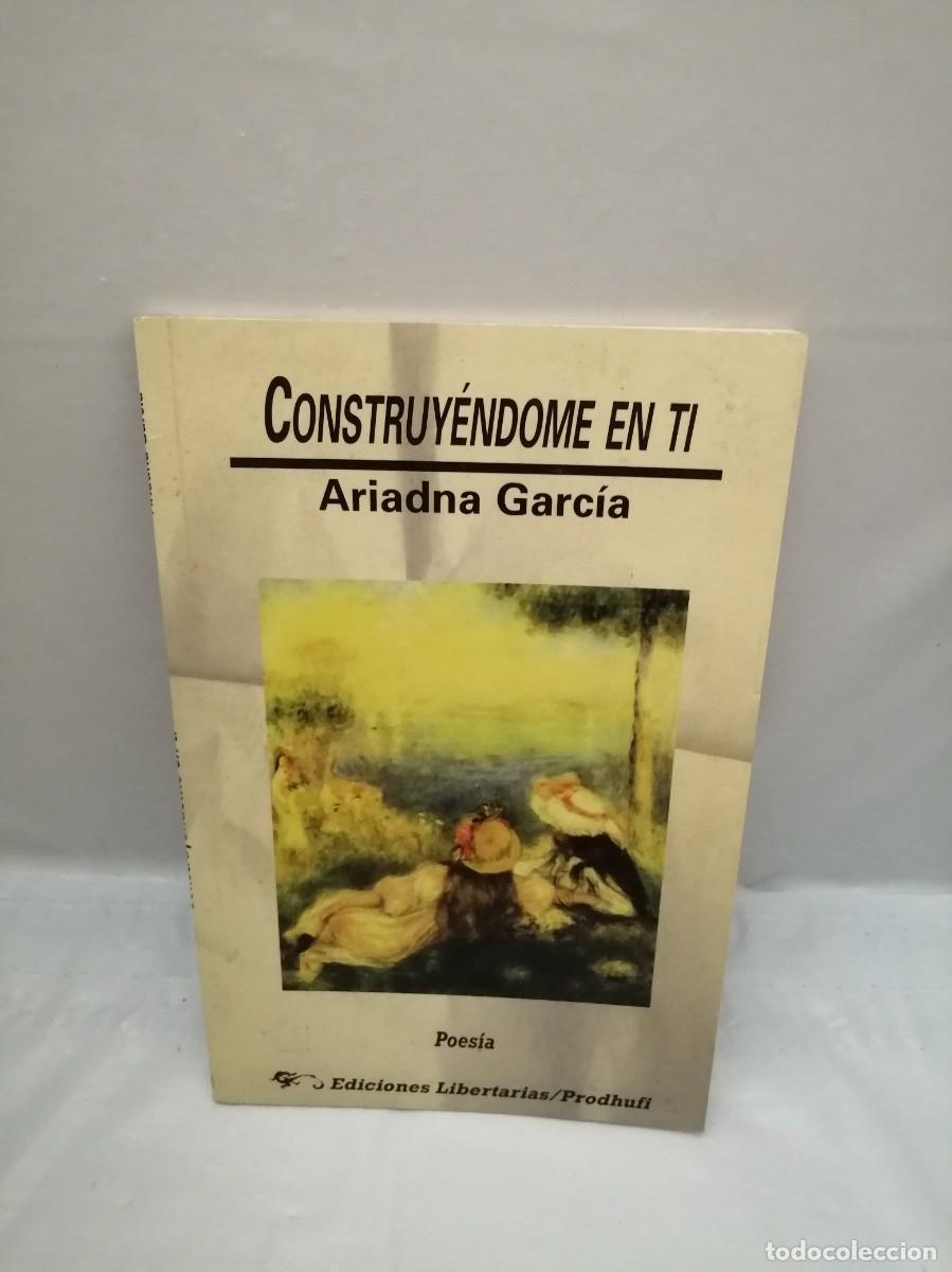 Libros de segunda mano: Construy&eacute;ndome en ti (Primera edici&oacute;n) - Foto 1