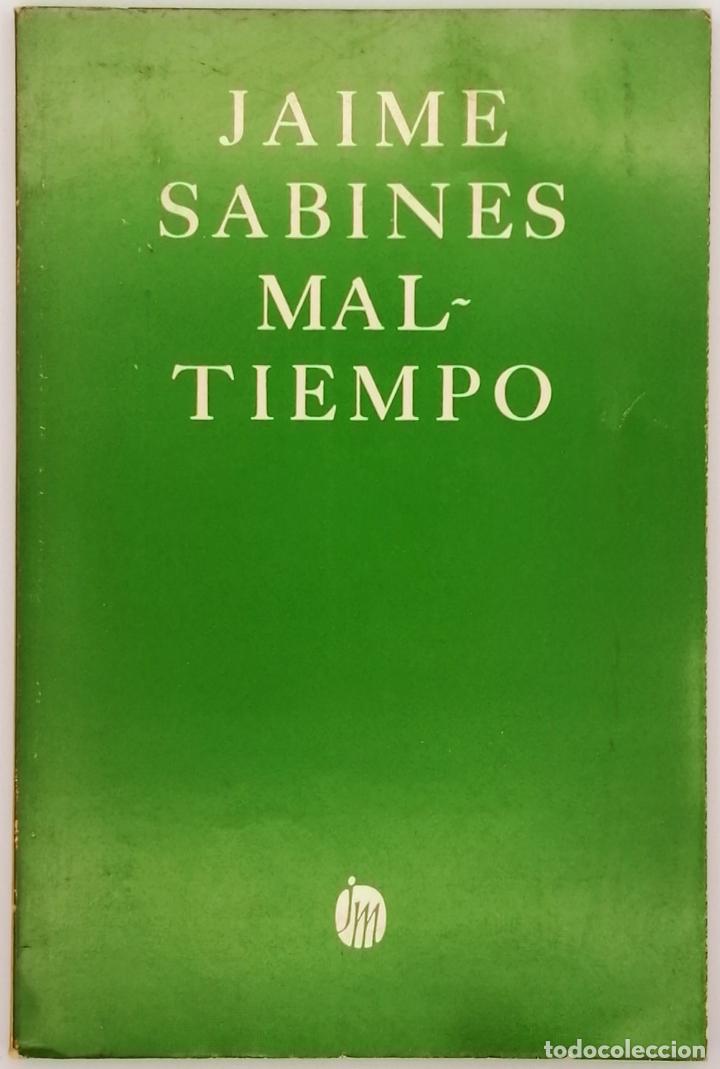 Libros de segunda mano: MAL TIEMPO. Jaime Sabines - Foto 1