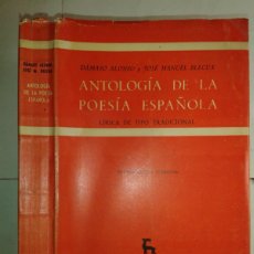 Libros de segunda mano: ANTOLOGÍA DE LA POESÍA ESPAÑOLA 3 LÍRICA DE TIPO TRADICIONAL 1964 DAMASO ALONSO 2ª EDICIÓN GREDOS