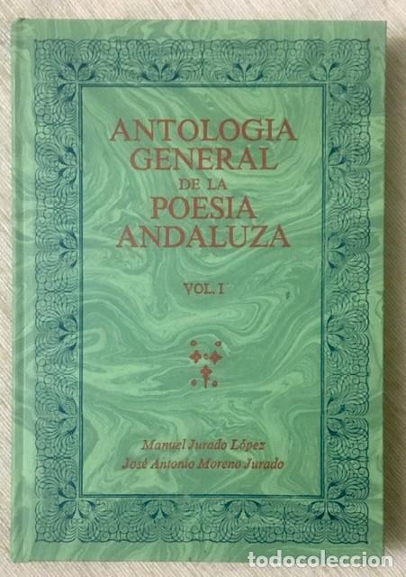 Libros de segunda mano: ANTOLOG&Iacute;A GENERAL DE LA POES&Iacute;A ANDALUZA - Vol. I - Desde sus or&iacute;genes hasta el s. XVI